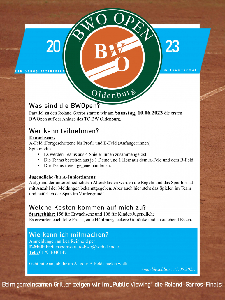 Das Info-Plakat des Tennisclubs Blau Weiß Oldenburg zu den BWOpen